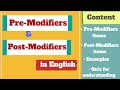 Pre-modifiers and post-modifiers in English