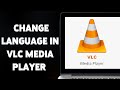 How To Change Language In VLC Media Player 2025 | Set Preferred Language in VLC