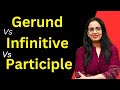 Gerund Vs Infinitive Vs Participle || Basic English Grammar || English With Rani Ma'am