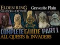 Shadow Of The Erdtree: All Quests in Order + Missable Content - Part 1 (Gravesite Plain)