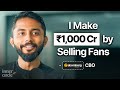 How I Built A 1,000 Crore Fan Company Called Atomberg | ft. Arindam Paul