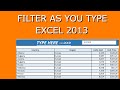 Dynamic Filter in MS Excel 2013 - Filter As You Type (With VBA)