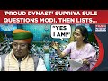 'Proud' Supriya Sule Questions PM Modi, Shows 'Dynast' Mirror To BJP, NDA: NCP(SP) MP In Lok Sabha