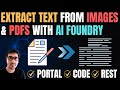 Extract text from images and PDFs using Azure AI Foundry