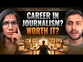 The Reality Of Journalism Career - Secrets, Salaries, and Scandals | Future of Journalism in India