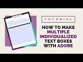 Adobe Tutorial | Prepare Form Multiple Text Fields