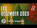 Leo December 2025 Horoscope 🌟 A Karmic Turning Point