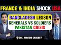 France \u0026 India Shock USA! | Bangladesh Lesson | PAKISTAN Generals vs Soldiers - Col. Mayank Chaubey