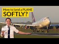 WHAT IS A FLARE? And how to perform SOFTER landings? Explained by CAPTAIN JOE