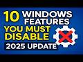10 Windows Settings You MUST Disable NOW (2025 UPDATE)