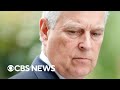 What we know about former Prince Andrew's arrest