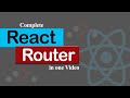 React Router Complete in One Video (Hindi)