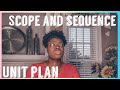 How to Make a Scope and Sequence \u0026 Unit Plan