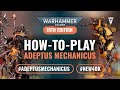 How to Play Index Adeptus Mechanicus in Warhammer 40k 10th Edition