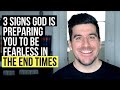 3 Signs God Is Preparing You for the END TIMES