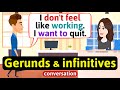 Gerunds and infinitives conversation (At work) - English Conversation Practice - Improve Speaking