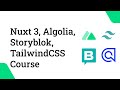 Nuxt 3, Algolia, Storyblok, and TailwindCSS Crash Course