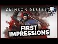 Crimson Desert - First Impressions