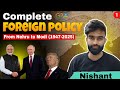 India’s Foreign Affairs Explained (1947–2025) | From Nehru to Modi: Complete IR Foundation for UPSC