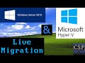 Hyper V Live Migration Demo on Windows Server 2019
