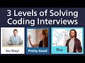 3 Levels of Coding Interview: Beginner to Pro [LeetCode Python Tutorial]