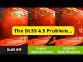 DLSS 4.5 Review- Great Image Quality Increase! Is there a catch? (and how to use DLSS 4.5)