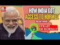 What Did India Do Right To Win Iran's Permission To Strait Of Hormuz | Explained
