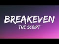 The Script - Breakeven (Lyrics)