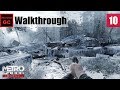 Metro 2033 [#10] - Dead City || Walkthrough
