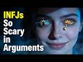 Why INFJs are dangerous in arguments (you don’t yell… you conclude)