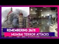 Remembering 26/11 Mumbai Attacks: How Terrorists Attacked The City, All You Need To Know