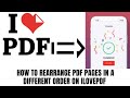 How rearrange PDF pages in a different order on ILOVEPDF