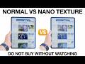 Don't Buy Nano Textured Display Tablet Without Watching This !