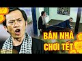 BÁN NHÀ CHƠI TẾT | HÀI TẾT 2026 - HOÀI LINH | PHIM MIỀN TÂY HAY NHẤT 2026 | TUYỆT ĐỈNH PHIM VIỆT