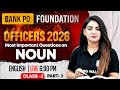 Bank PO Foundation 2026 | Noun Most Important Questions | English for Bank Exams | Anchal Ma'am #2