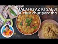 Malai Pyaz ki Sabji \u0026 Chur Chur Paratha I मलाई प्याज की सब्जी और चूर चूर पराठा I Pankaj Bhadouria