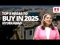 5 Localities for First-Time Home Buyers in Hyderabad | 2025