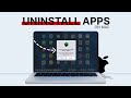 How to Uninstall Apps on Mac?