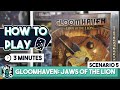 How To Play Gloomhaven Jaws of the Lion Scenario 5 (easy rules)