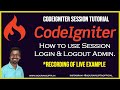 Session Library, Login, Logout, Admin Dashboard Authentication #codeigniter #codeignitertutorial