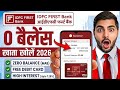 IDFC Zero Balance Account Opening Online | IDFC First Bank Zero Balance Account opening online 2026