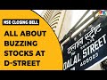 D-Street Chatter: What's Buzzing At The Stock Dealer's Desk? | NSE Closing Bell | CNBC-TV18