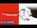 THE PASSENGER | English Full Movie | Drama Movie | Hollywood English Movie