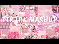 Tiktok Mashup August 💗2024💗 (Not Clean)