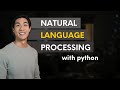 NATURAL LANGUAGE PROCESSING With Python | Theory \u0026 Hands-On Exercise
