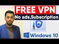 How to add free vpn windows 10 | free vpn for pc 2022 | vpnbook settings for windows | 100% free vpn