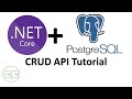 .NET Core Web API + PostgreSQL | CRUD APIs