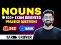 Nouns के 100+ Exam Oriented Practice Questions | CET, SSC CGL, CPO, CHSL, CDS | SBI/IBPS PO/Clerk