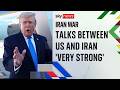 Trump says Iran 'want very much to make a deal' after talks