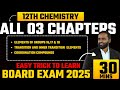 12th Chemistry 03 Chapters in One Video|Easy Trick to Learn|One Shot |Pradeep Giri Sir